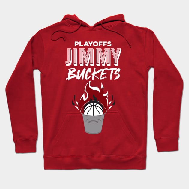 Playoffs Jimmy Buckets Hoodie by HCreatives